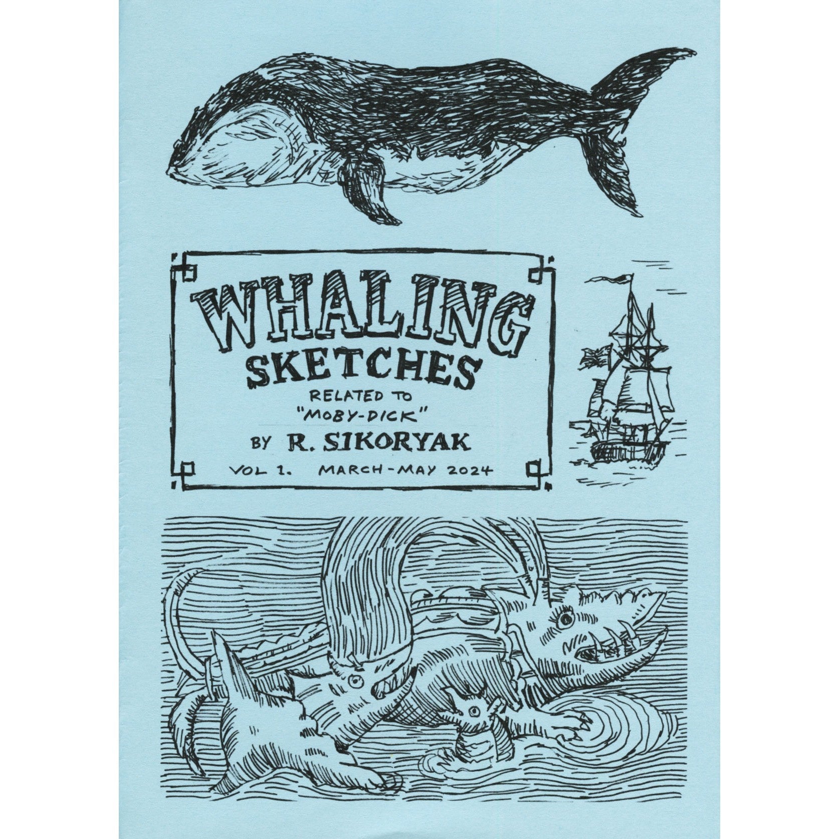 Whaling Sketches: Related to "Moby-Dick" Volume 1: Mar. - May 2024