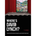 Where's David Lynch?