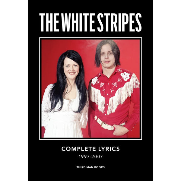 The White Stripes Complete Lyrics