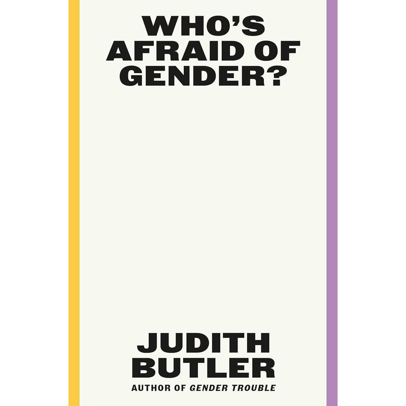 Who's Afraid of Gender?