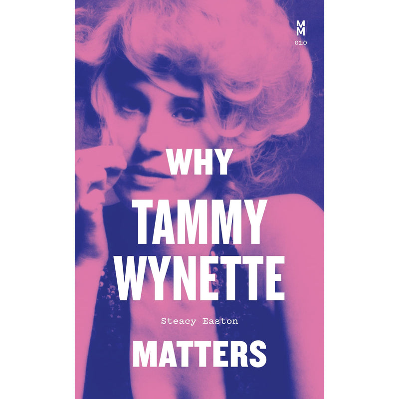 Why Tammy Wynette Matters