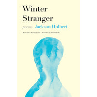 Winter Stranger: Poems