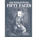 The Woman With Fifty Faces: Maria Lani And The Greatest Art Heist That Never Was