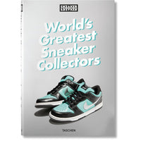 Sneaker Freaker. World's Greatest Sneaker Collectors