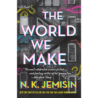 World We Make: A Novel