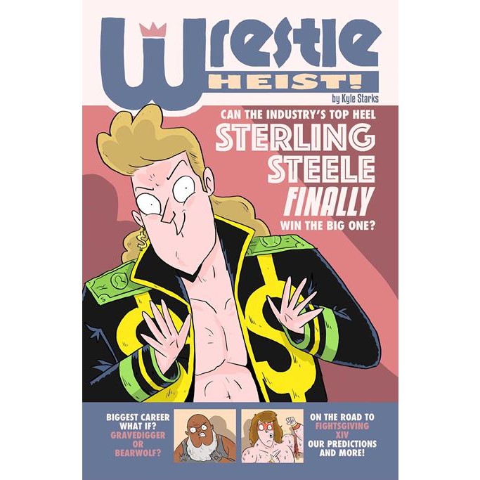Wrestle Heist