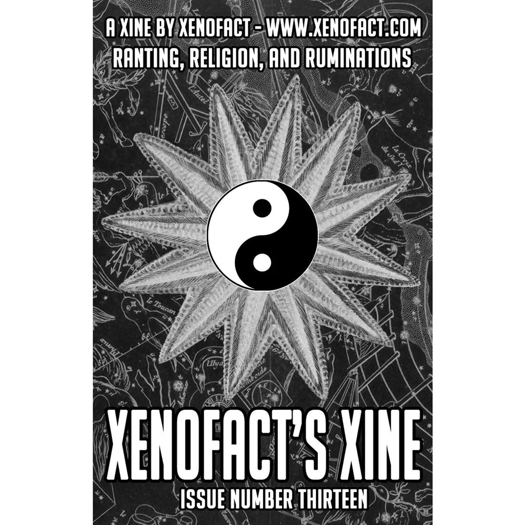 Xenofact's Xine #13