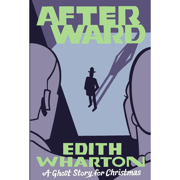 Afterward: A Ghost Story for Christmas