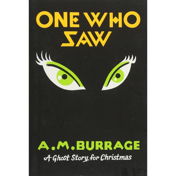 One Who Saw: A Ghost Story for Christmas