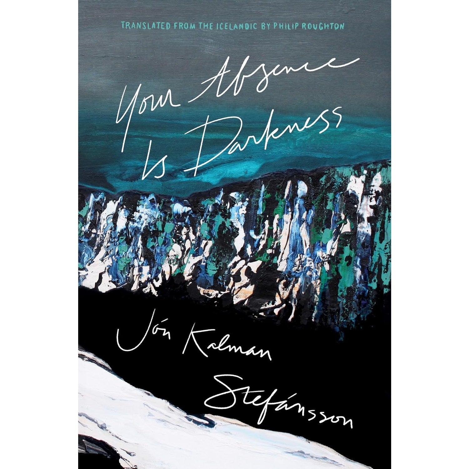 Your Absence Is Darkness