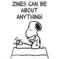 Zines Can Be About Anything!