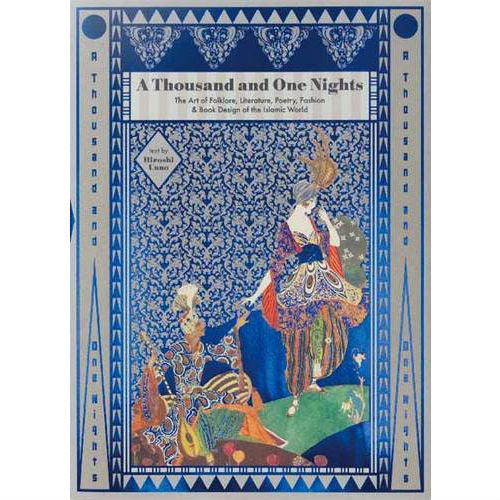Thousand and One Nights: The Art of Folklore, Literature, Poetry