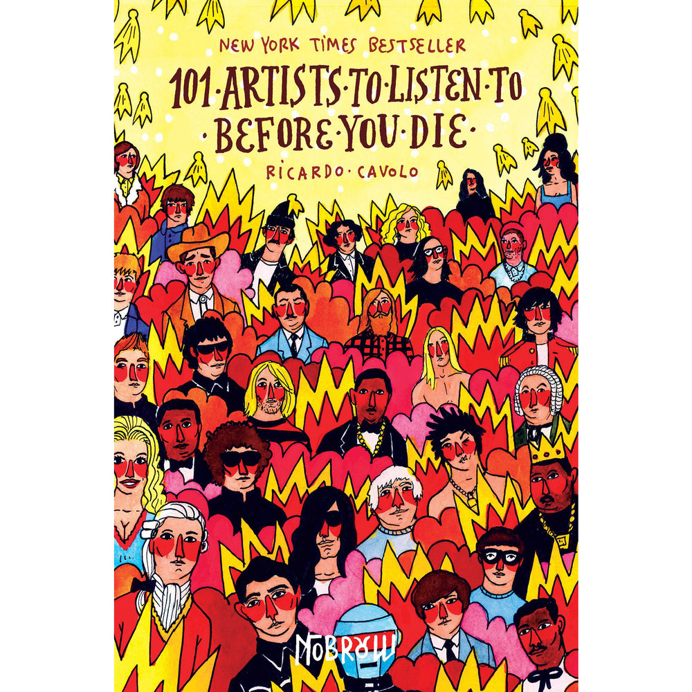 101 Artists to Listen to Before You Die