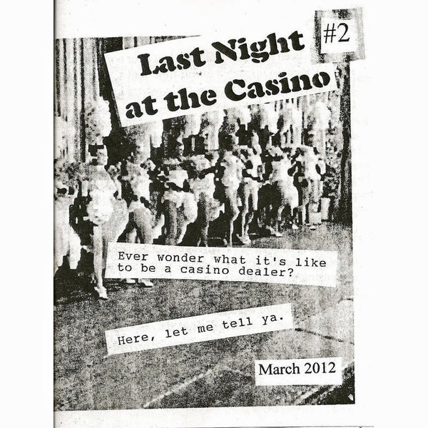 Last Night At The Casino #2