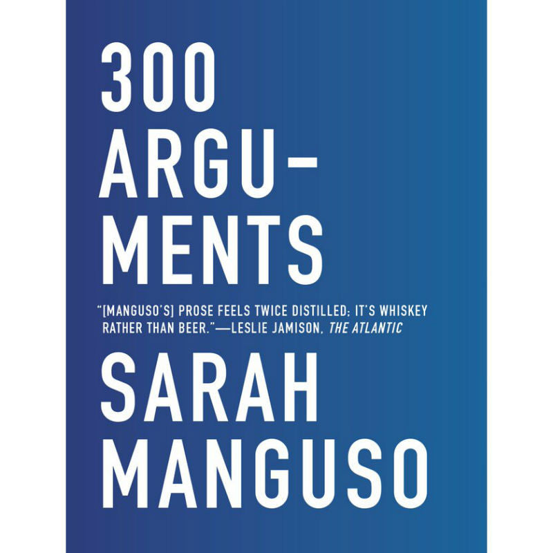 300 Arguments: Essays