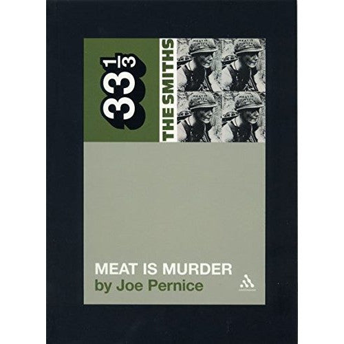 33 1/3 Volume 005: The Smiths' Meat Is Murder