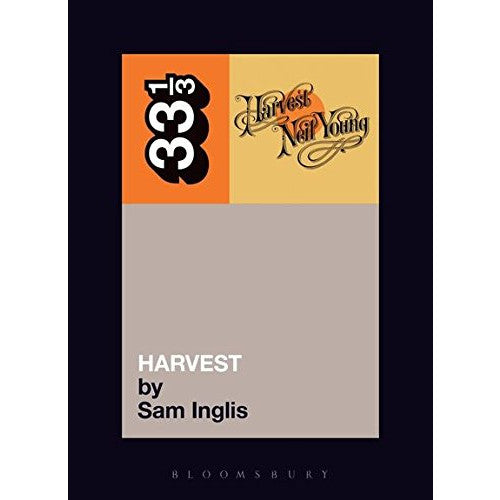 33 1/3 Volume 003: Neil Young's Harvest