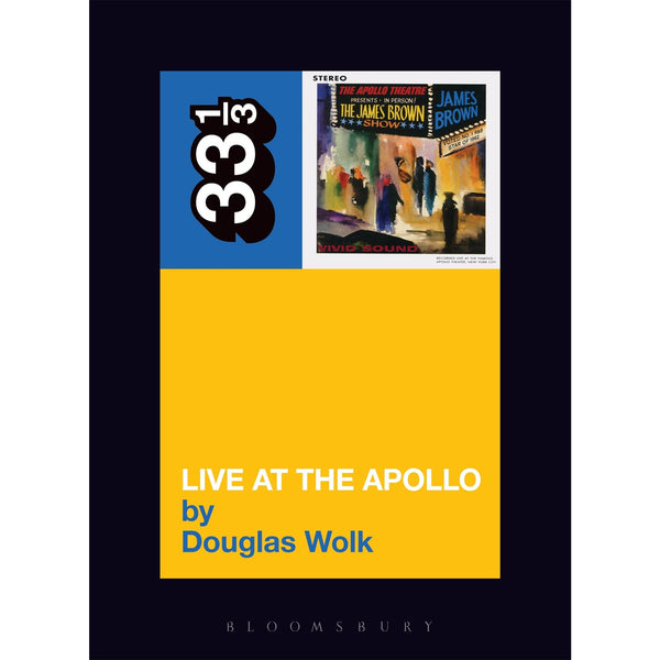 33 1/3 Volume 13: James Brown's Live at the Apollo