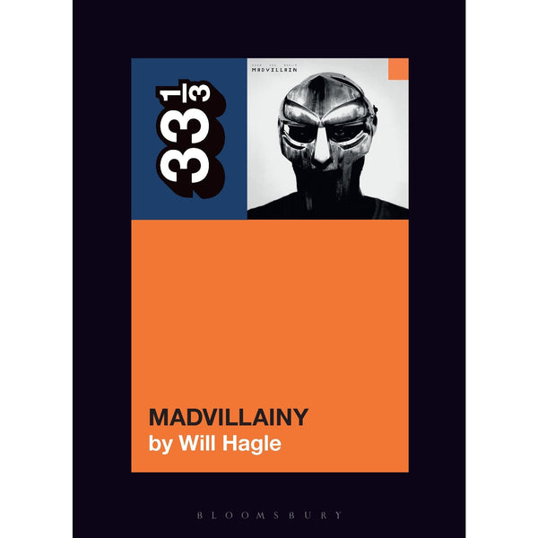 33 1/3 Volume 171: Madvillain's Madvillainy