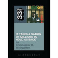 33 1/3 Volume 71: Public Enemy's It Takes a Nation of Millions to Hold Us Back