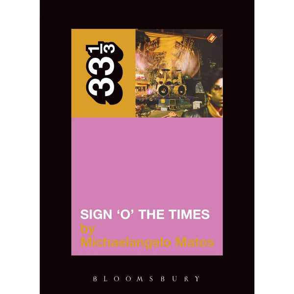 33 1/3 Volume 10: Prince's Sign O' the Times