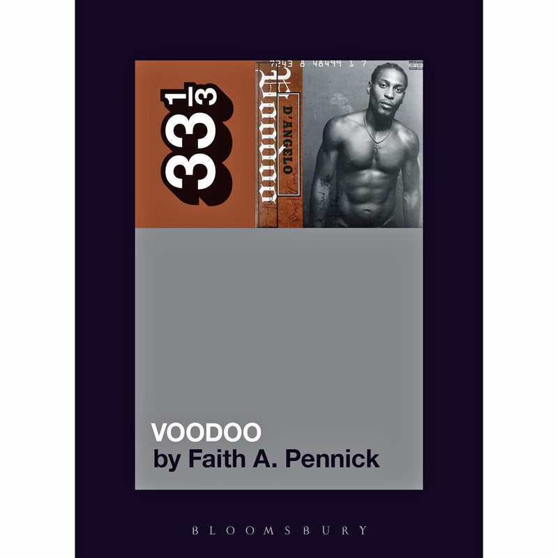 33 1/3 Volume 144: D'Angelo's Voodoo