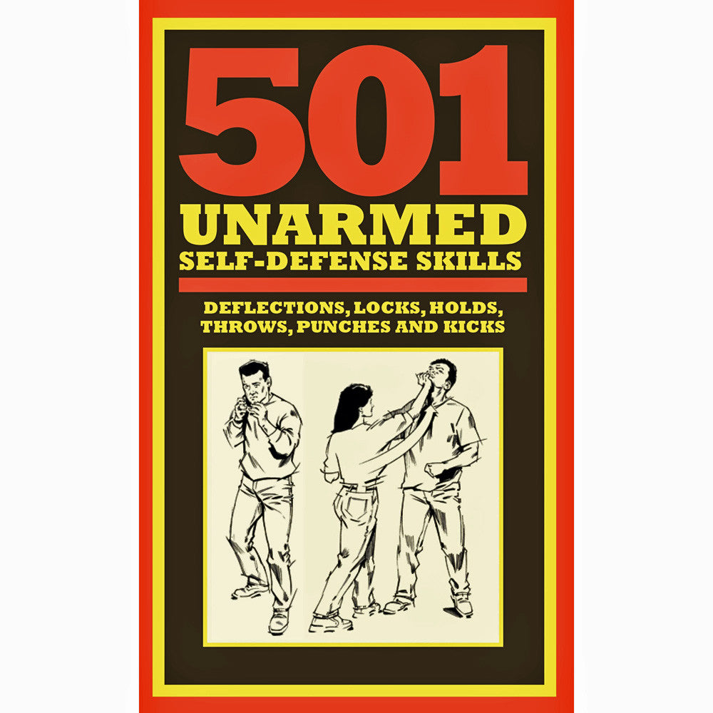 501 Unarmed Self-Defense Skills