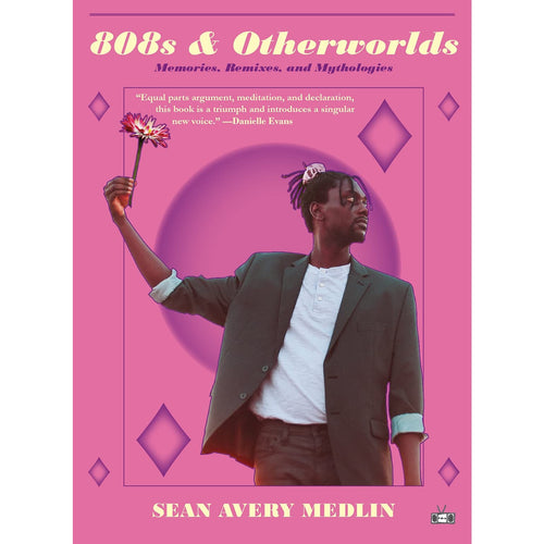 808s And Otherworlds: Memories, Remixes, And Mythologies
