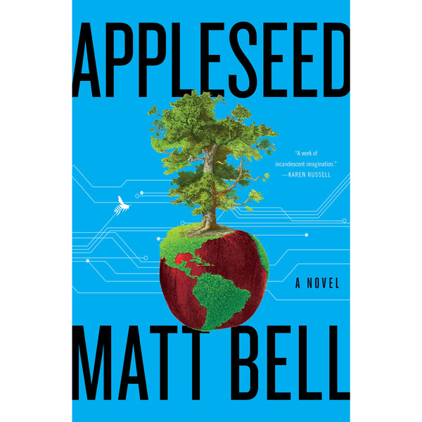 Appleseed: A Novel