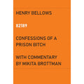 82189: Confessions of a Prison Bitch
