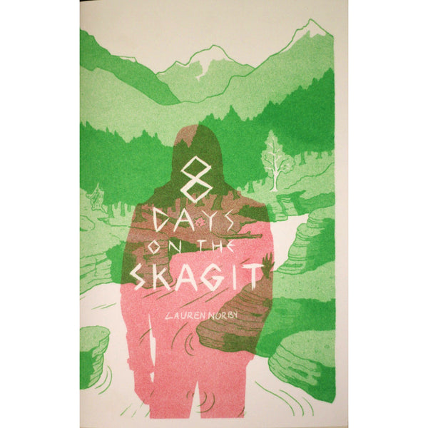 8 Days On The Skagit