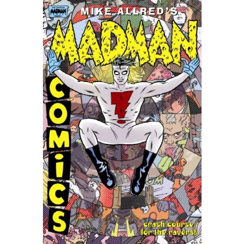 The Complete Madman Comics Volume 1: Yearbook '95