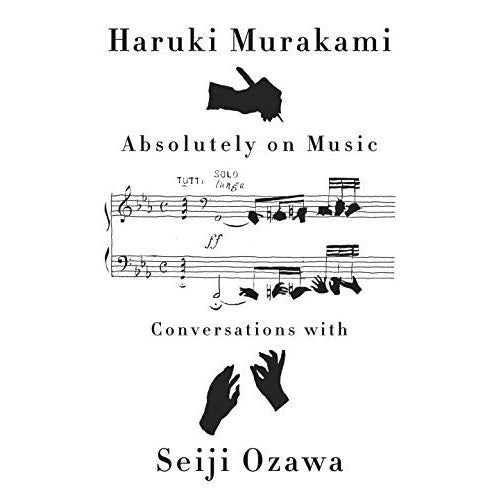 Absolutely on Music (hardcover)