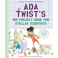 Ada Twist's Big Project Book for Stellar Scientists