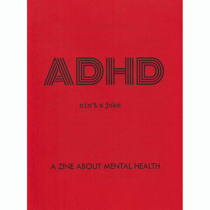 ADHD Ain't A Joke