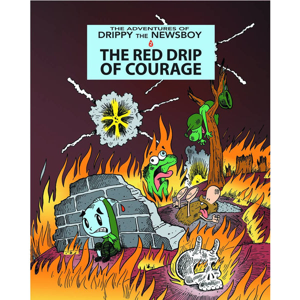 Adventures Of Drippy The Newsboy Volume 2