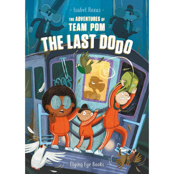 Adventures of Team Pom Volume 2: The Last Dodo
