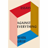 Against Everything (hardcover)