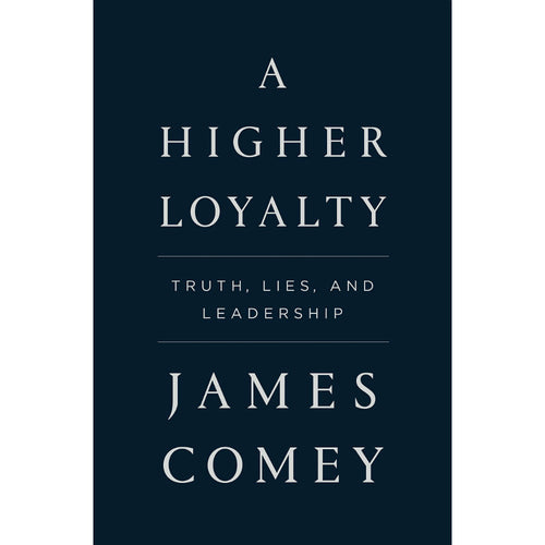 A Higher Loyalty
