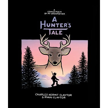 A Hunter's Tale