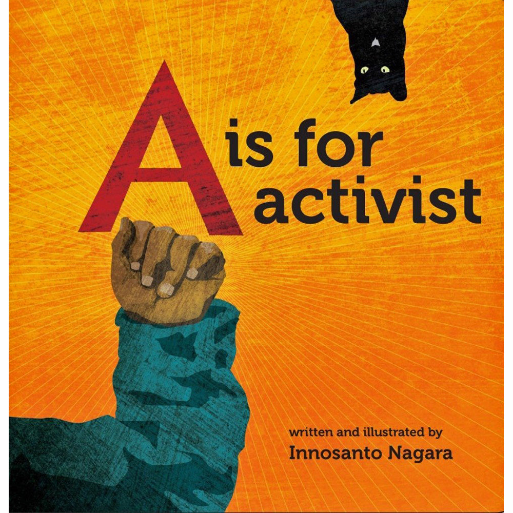 A Is For Activist
