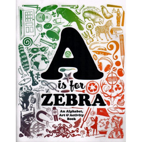 A Is For Zebra