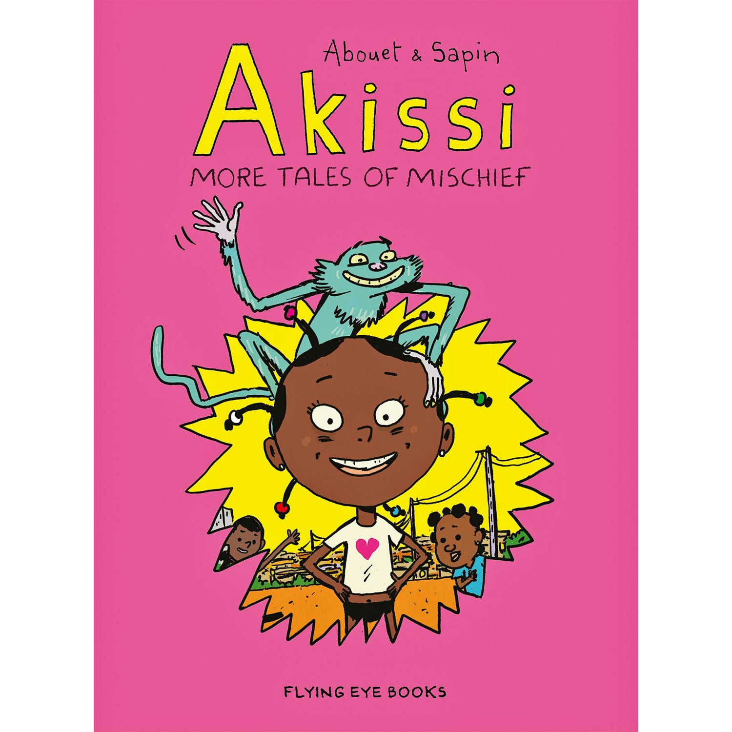 Akissi: More Tales Of Mischief