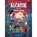 Alcatoe and the Turnip Child