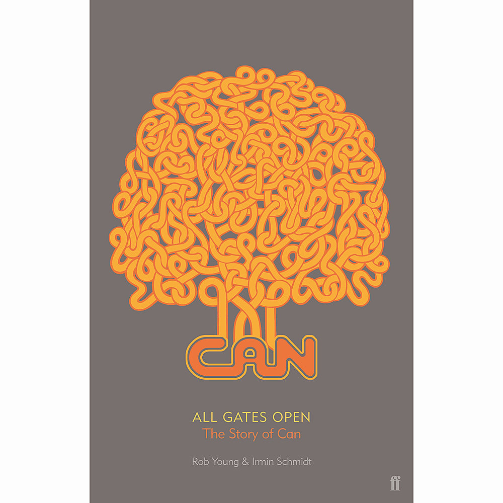 All Gates Open: The Story of CAN (hardcover)