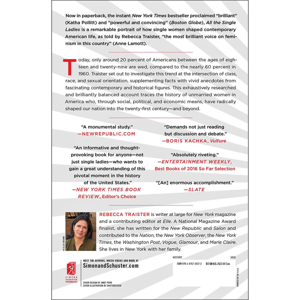 All the Single Ladies: Unmarried Women and the Rise of an Independent Nation