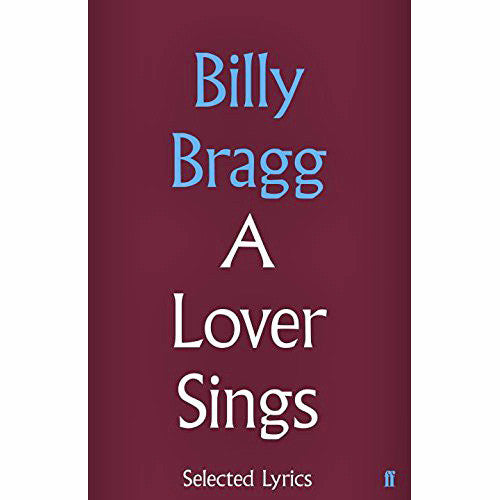A Lover Sings: Selected Lyrics
