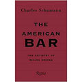 American Bar: The Artistry of Mixing Drinks
