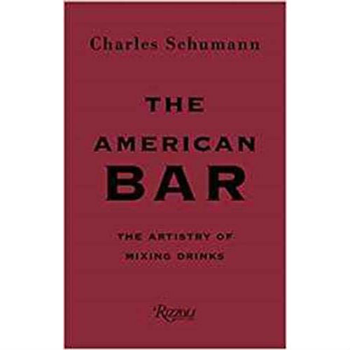 American Bar: The Artistry of Mixing Drinks