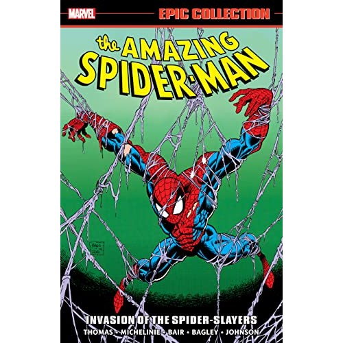 Amazing Spider-Man Epic Collection: Invasion of the Spider-Slayers